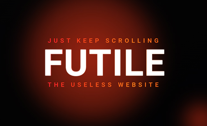 FUTILE · The useless infinite 